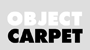 ObjectCarpet